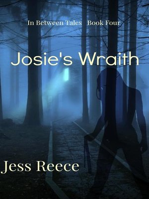 cover image of Josie's Wraith